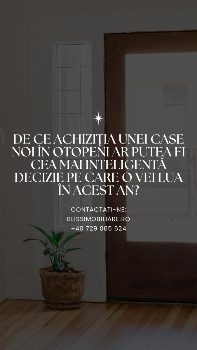 Otopeni – Alegerea inteligentă pentru casa ta nouă