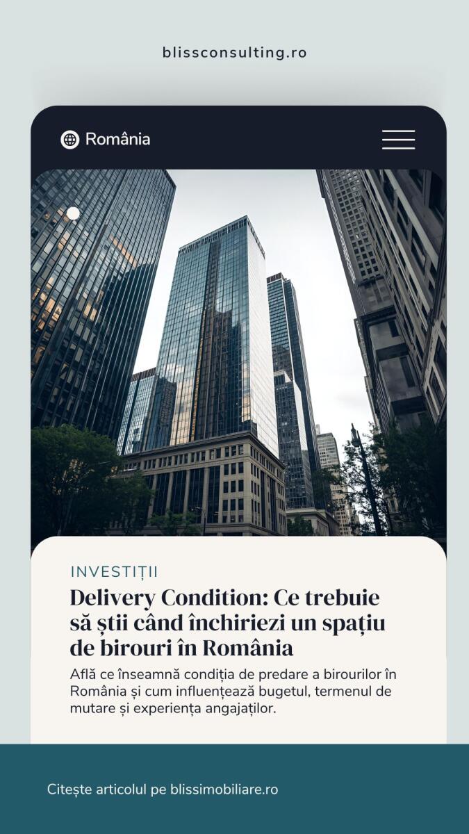Delivery Condition: Ce trebuie să știi când închiriezi un spațiu de birouri în România