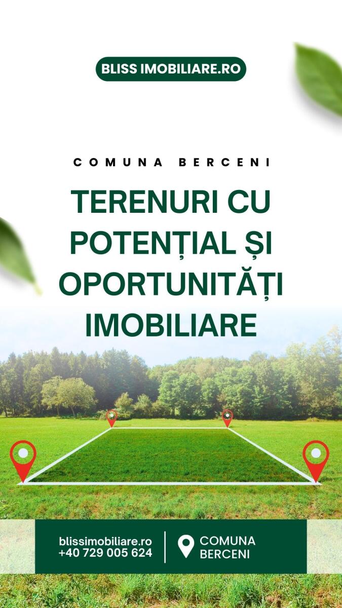 Comuna Berceni: terenuri cu potențial și oportunități imobiliare