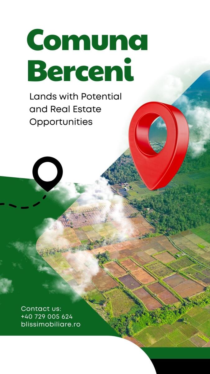 Comuna Berceni: Lands with Potential and Real Estate Opportunities