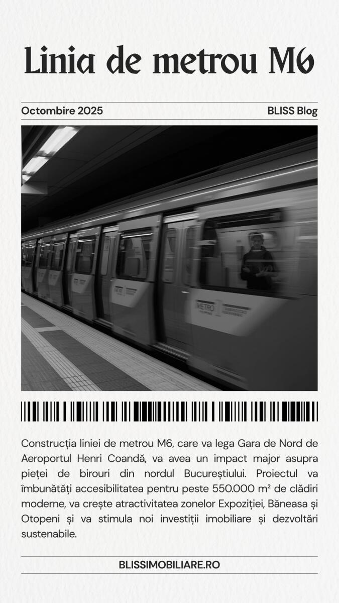 Linia de metrou M6 – motorul dezvoltării birourilor din nordul Bucureștiului